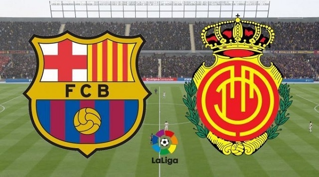 Soi kèo bóng đá trận Mallorca vs Barcelona, 15/03/2020 – VĐQG Tây Ban Nha