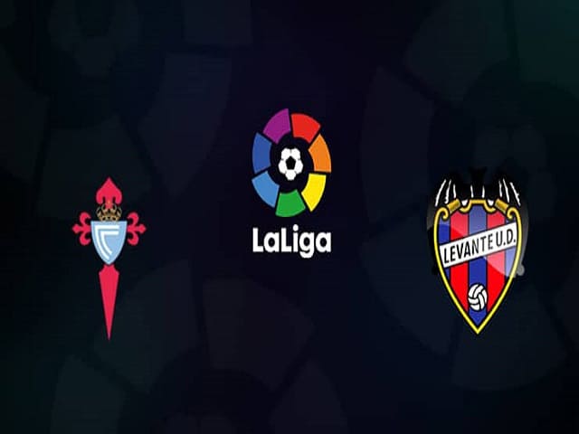 Soi kèo nhà cái bóng đá trận Celta Vigo vs Levante