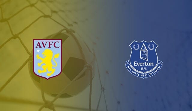 Soi kèo bóng đá trận Everton vs Aston Villa, 17/7/2020 – Ngoại hạng Anh