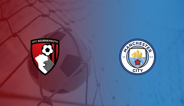 Soi kèo bóng đá trận Manchester City vs Bournemouth, 16/7/2020 – Ngoại hạng Anh