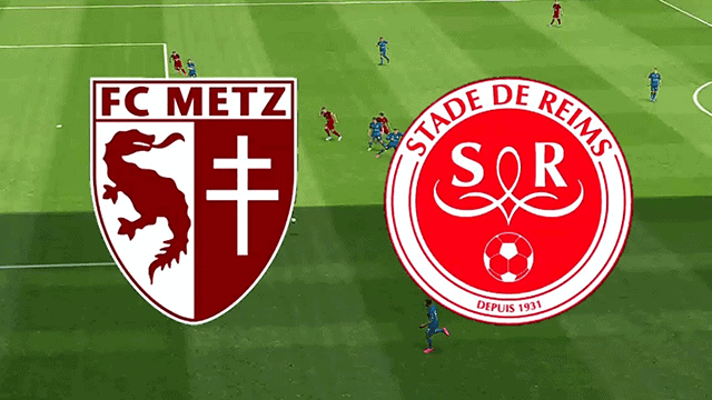 Soi kèo Metz vs Reims, 22/08/2021 – VĐQG Pháp [Ligue 1]