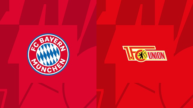 Soi kèo bóng đá trận Bayern vs Union Berlin, 26/02/2023 – Giải VĐQG Đức