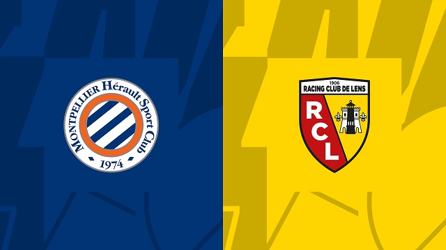 Soi kèo bóng đá trận Montpellier vs Lens, 26/02/2023 – VĐQG Pháp [Ligue 1]