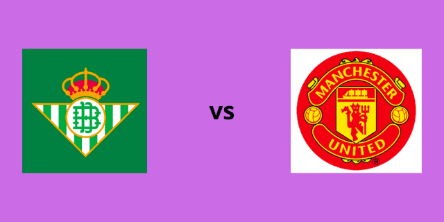 Soi kèo bóng đá trận Betis vs Manchester Utd, 17/03/2023 – Cúp Europa League