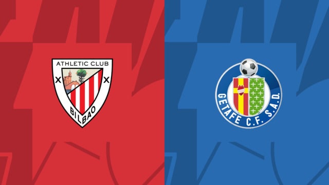 Soi kèo bóng đá trận Bilbao vs Getafe, 01/04/2023 – Cúp VĐQG Tây Ban Nha