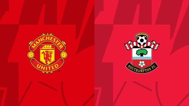 Soi kèo bóng đá trận Manchester United vs Southampton, 11/03/2023 – Ngoại hạng Anh