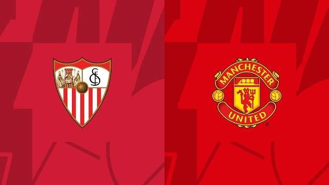 Soi kèo bóng đá trận Sevilla vs Manchester United, 21/04/2023 – Cúp C2 Châu Âu