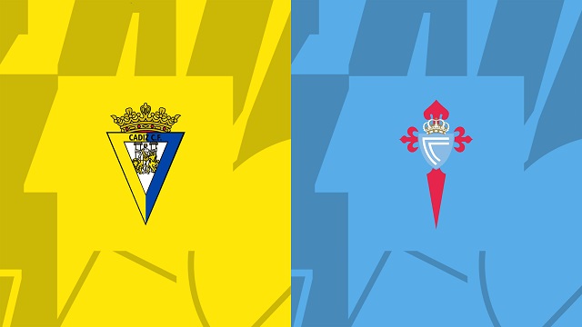 Soi kèo bóng đá trận Cadiz CF vs Celta Vigo, 29/05/2023 – Giải VĐQG Tây Ban Nha