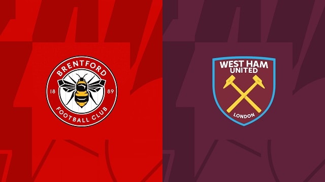 Soi kèo bóng đá trận Brentford vs West Ham, 14/05/2023 – Ngoại Hạng Anh