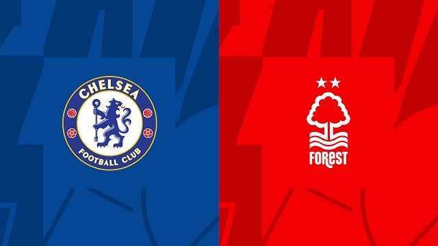 Soi kèo bóng đá trận Chelsea vs Nottingham, 13/05/2023 – Ngoại Hạng Anh