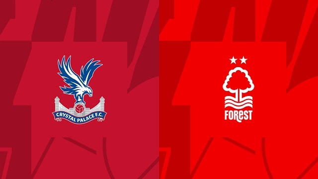 Soi kèo bóng đá trận Crystal Palace vs Nottingham, 28/05/2023 – Ngoại Hạng Anh