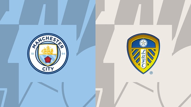 Soi kèo bóng đá trận Manchester City vs Leeds, 06/05/2023 – Ngoại Hạng Anh