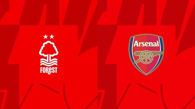 Soi kèo bóng đá trận Nottingham Forest vs Arsenal, 20/05/2023 – Ngoại Hạng Anh